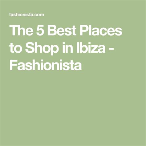 The 5 Best Places to Shop in Ibiza .